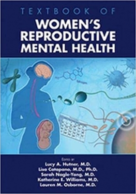  Textbook of Women's Reproductive Mental Health