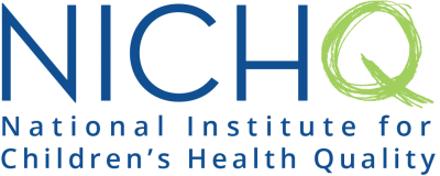National Institute for Children's Health Quality