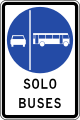 RO-12a Buses only in right lane