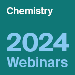 Chemistry Webinar | Future Trends in Catalytic Organic Synthesis