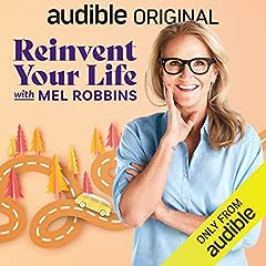 Reinvent Your Life With Mel Robbins Podcast By Mel Robbins cover art