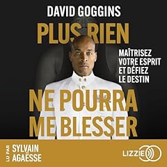 Page de couverture de Plus rien ne pourra me blesser - Maîtrisez votre esprit et défiez le destin