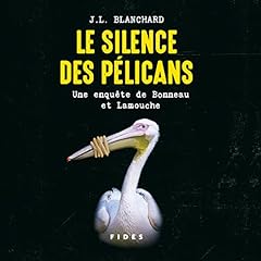 Page de couverture de Le silence des pélicans