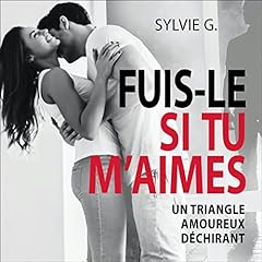 Page de couverture de Fuis-le si tu m'aimes