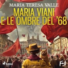 Maria Viani e le ombre del ’68 - Un’indagine genovese copertina