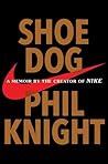 Shoe Dog by Phil Knight