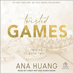 Twisted Games Audiobook By Ana Huang cover art