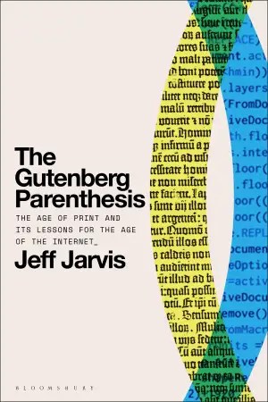 The Gutenberg Parenthesis